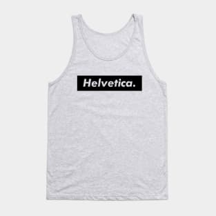 Helvetica - TypeBrands Tank Top